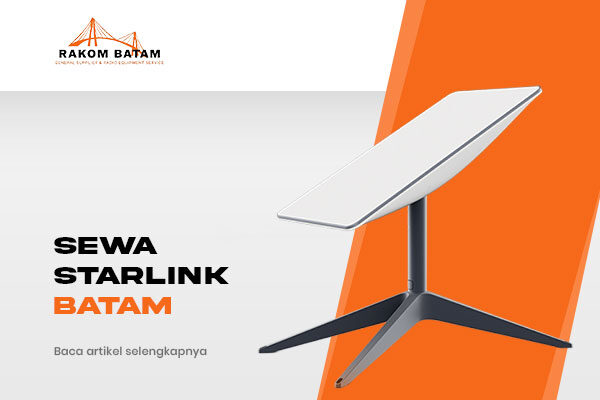 Sewa-Starlink-Batam
