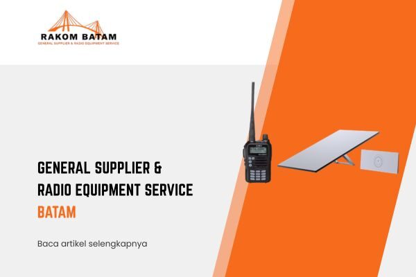 Produk dan Layanan Komunikasi Lengkap di Rakom Batam